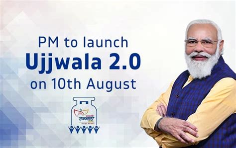 PM to launch Ujjwala 2.0 on 10th August .